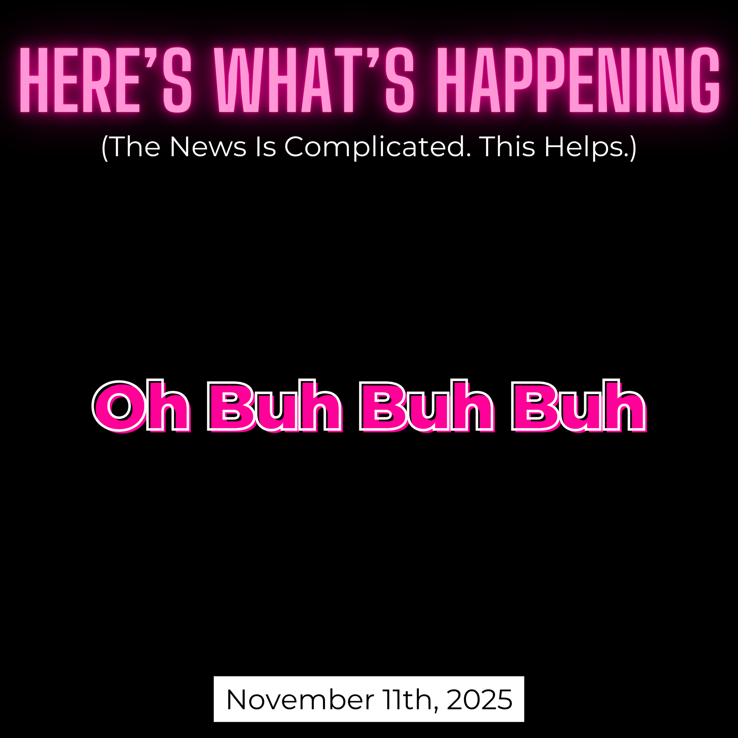 Oh Buh Buh Buh