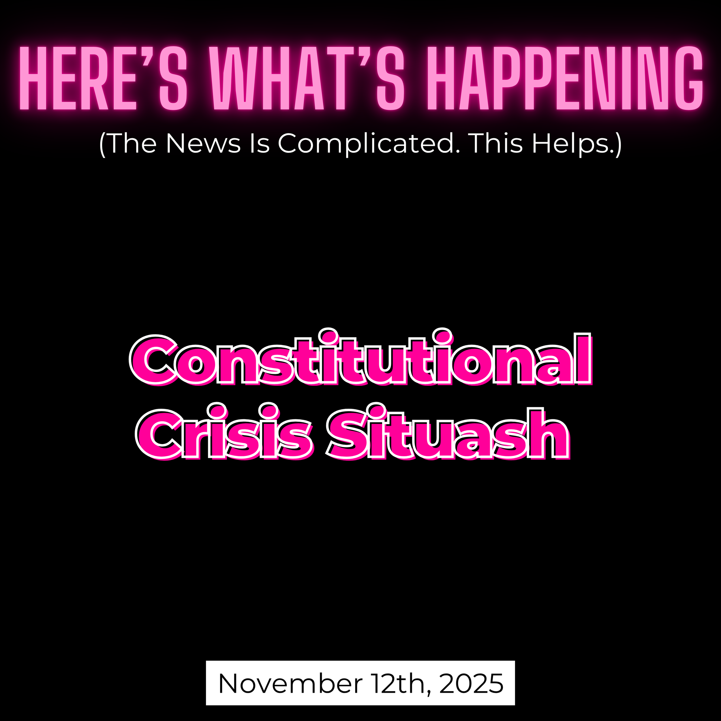 Constitutional Crisis Situash