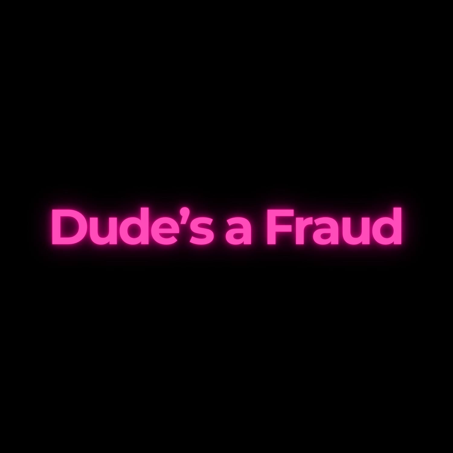 Dude’s a Fraud episode artwork