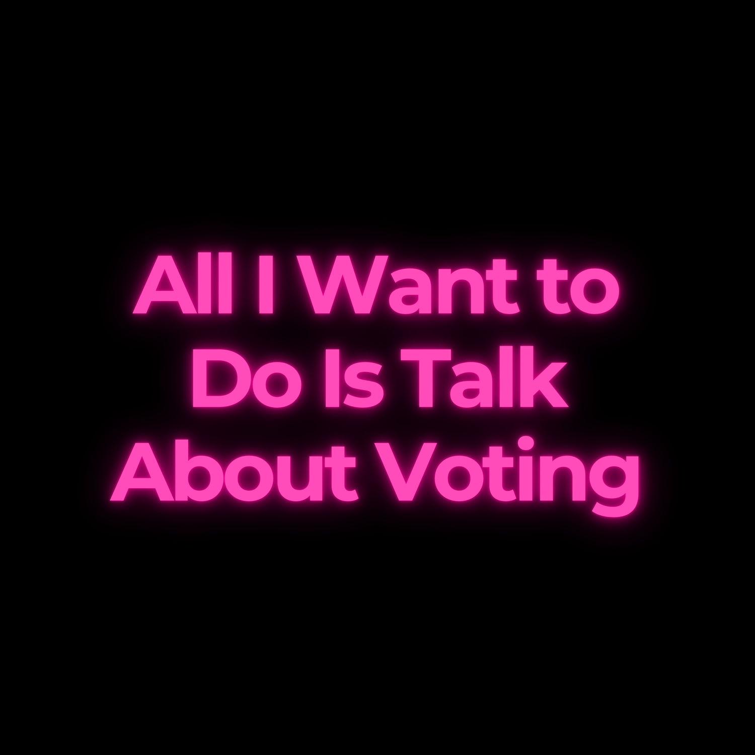 All I Want to Do Is Talk About Voting episode artwork