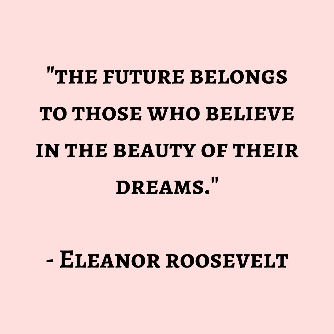 Eleanor Roosevelt - Beauty of dreams.png