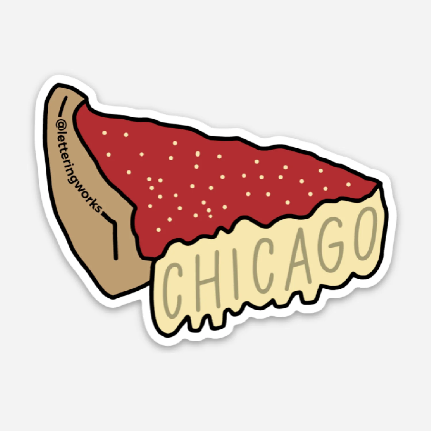 Chicago Style Deep Dish Pizza Sticker — Lettering Works