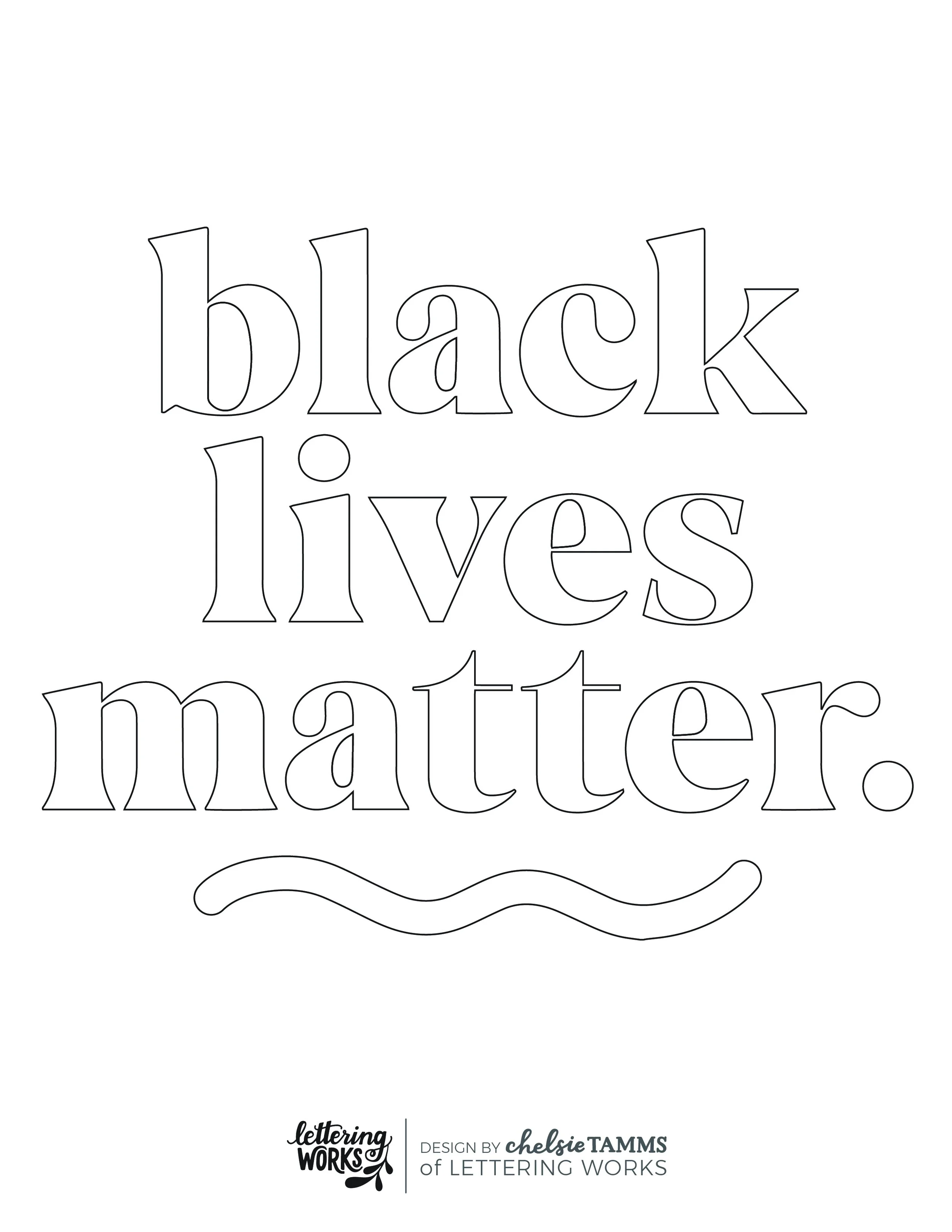 Coloring Page - Black Lives Matter — Lettering Works