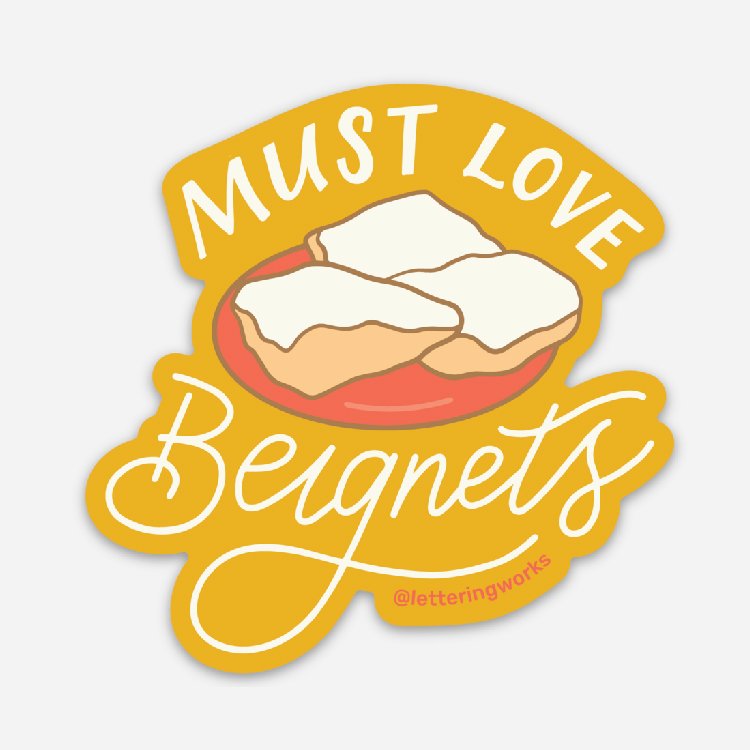 Must Love Beignets Sticker