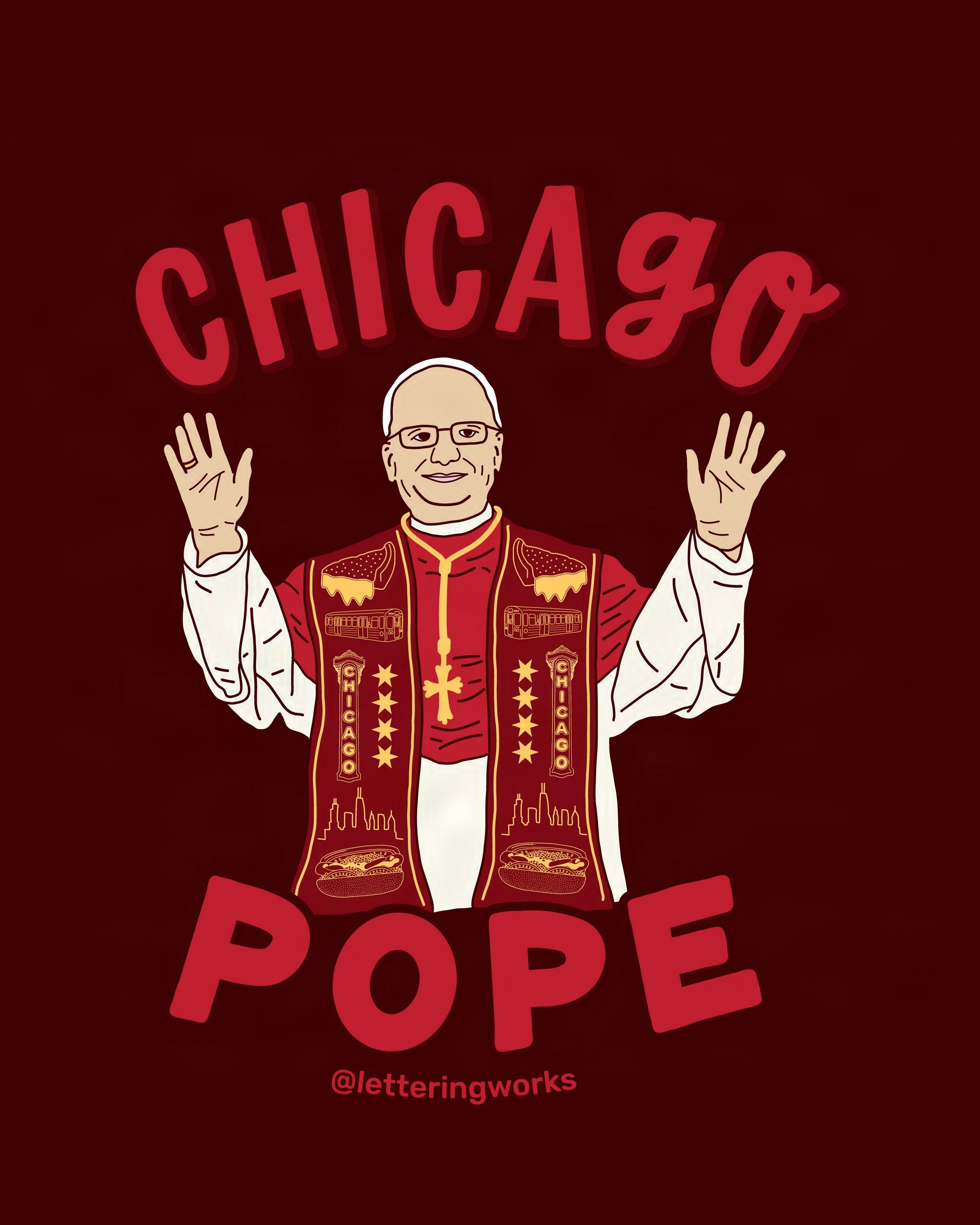 ChicagoPope-PopeLeoXIV-LetteringWorks 2025-05-13 - 13.09.37 - Cr.jpg