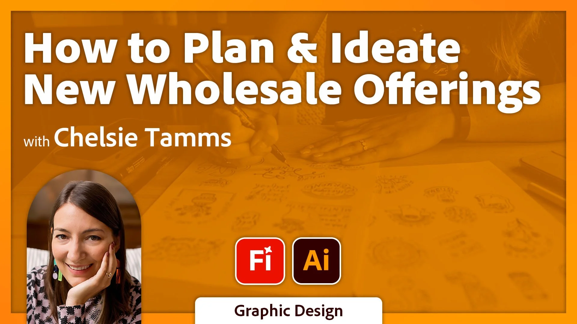 How to Plan & Ideate New Wholesale Offerings with Chelsie Tamms using Adobe Firefly Boards and Adobe Illustrator