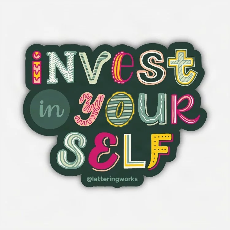 InvestInYourself-Sticker-LetteringWorks - Cr.jpg
