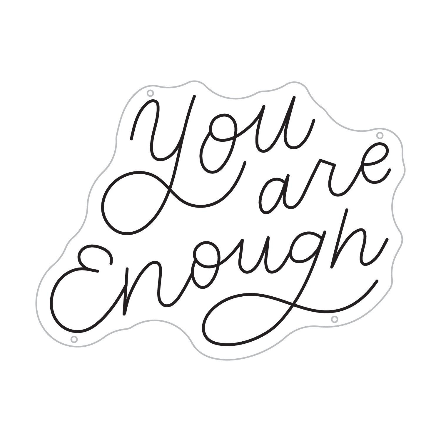 NeonSigns-Mockup-YouAreEnough.jpg