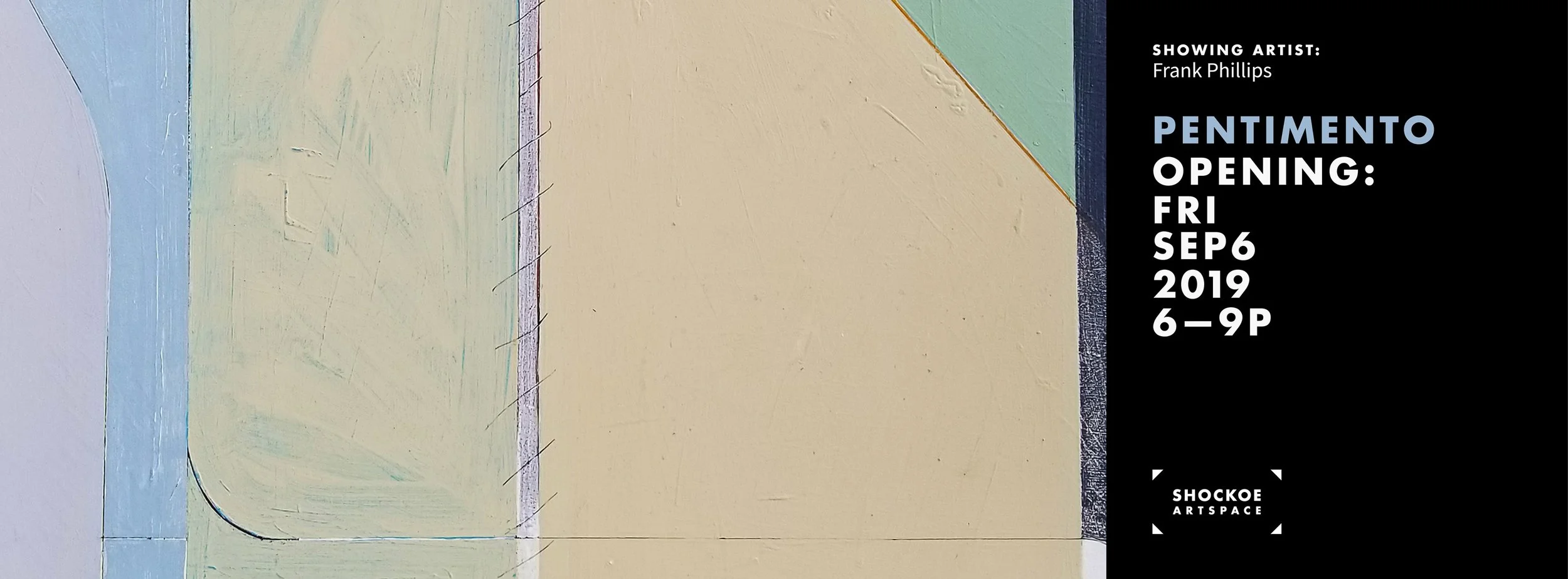 Frank Phillips: Pentimento opening reception and Don Childress Collection 