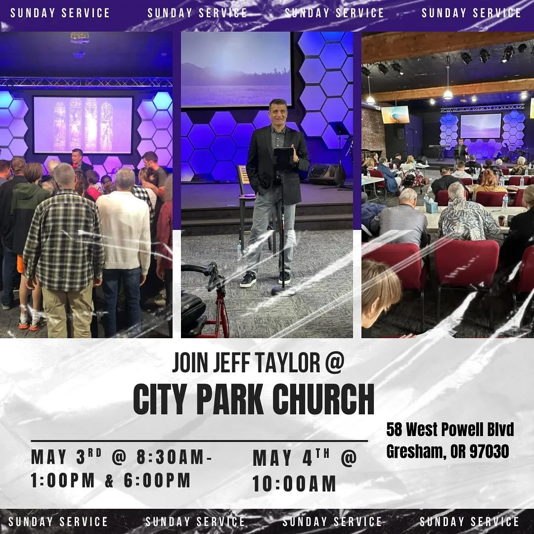 Join Brother Jeff at City Park Church in Gresham, OR on May 3rd and 4th. He has been praying for this meeting and God is going to do some amazing things! Don&rsquo;t miss it! #revival #church