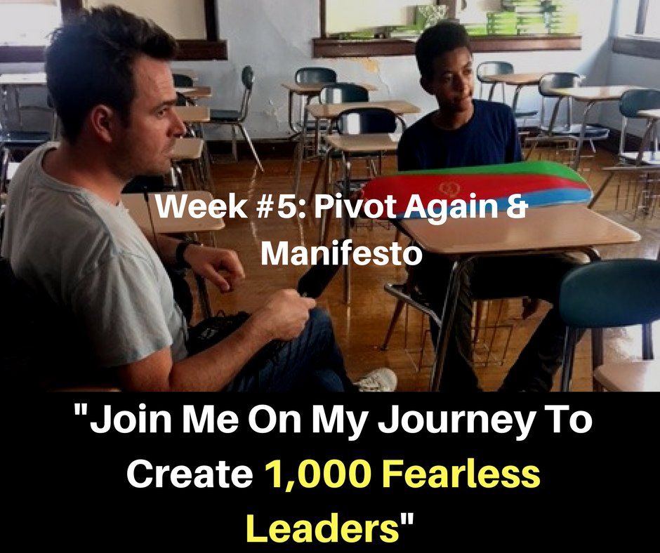 Week #5: Small Pivot & A Manifesto