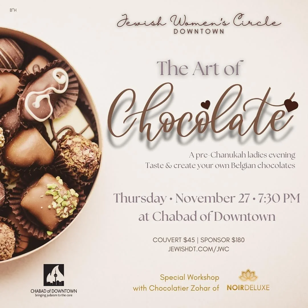 Ladies this is for you! What could be better than chocolate and Chanukah! Join us for a chocolate workshop with Zohar from.  Space is limited. RSVP www.Jewish.com/jwc November 27, 7:30 pm