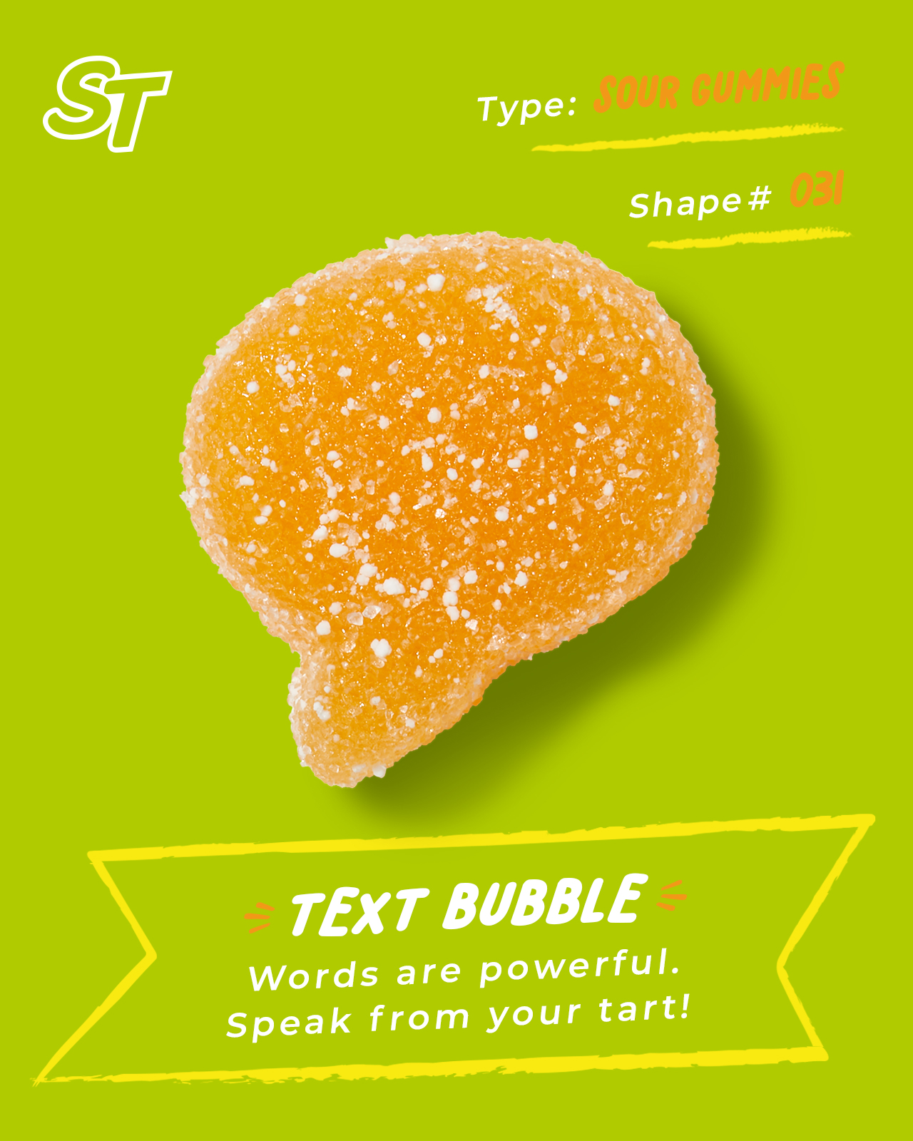 SWT_SummerGummies_49Posts_Fortunes_InFeed_SourGummies_TEXTBUBBLE.jpg