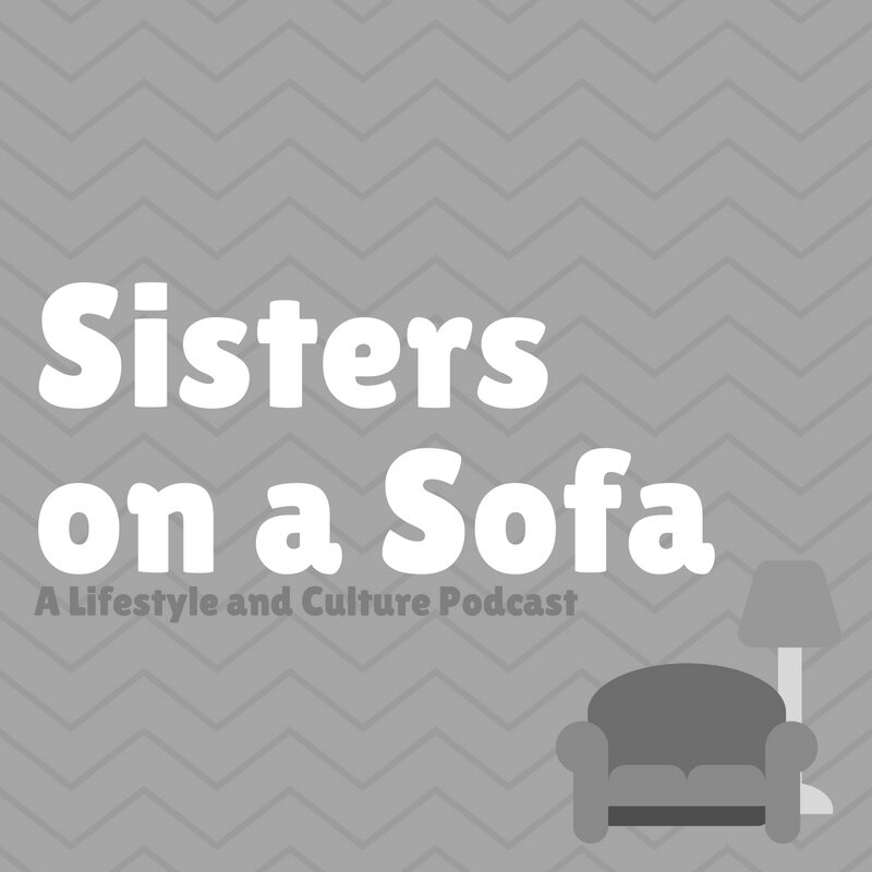 Guest Post: Sisters on a Sofa Podcast