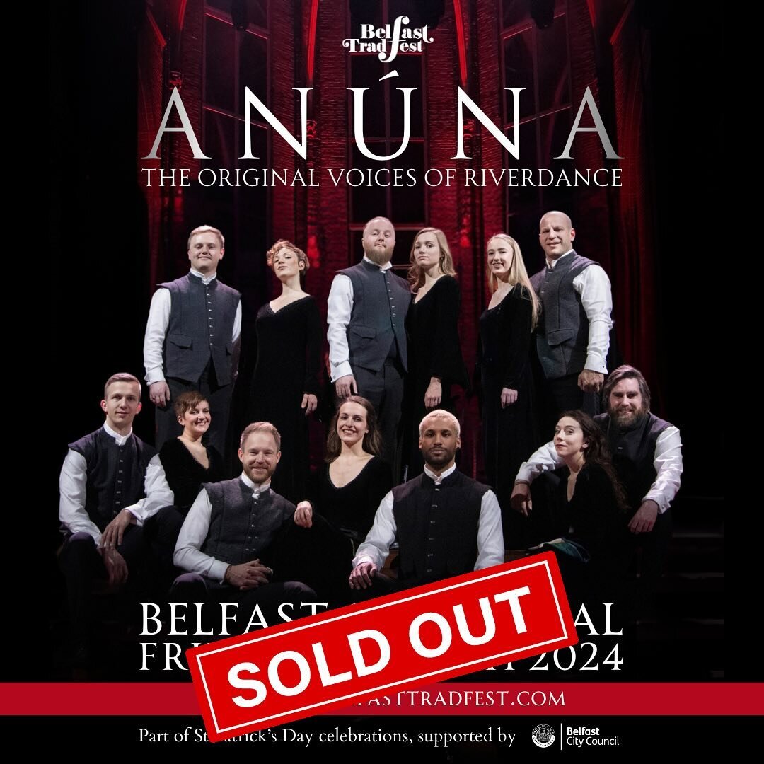 AN&Uacute;NA in Belfast Cathedral tonight is now sold out!🚨🤩 

There are still a limited number of tickets available for Frankie Gavin &amp; D&eacute; Dannan | Karen Matheson &amp; Donald Shaw in the Ulster Hall tomorrow night. ☘️

#Belfaststpats