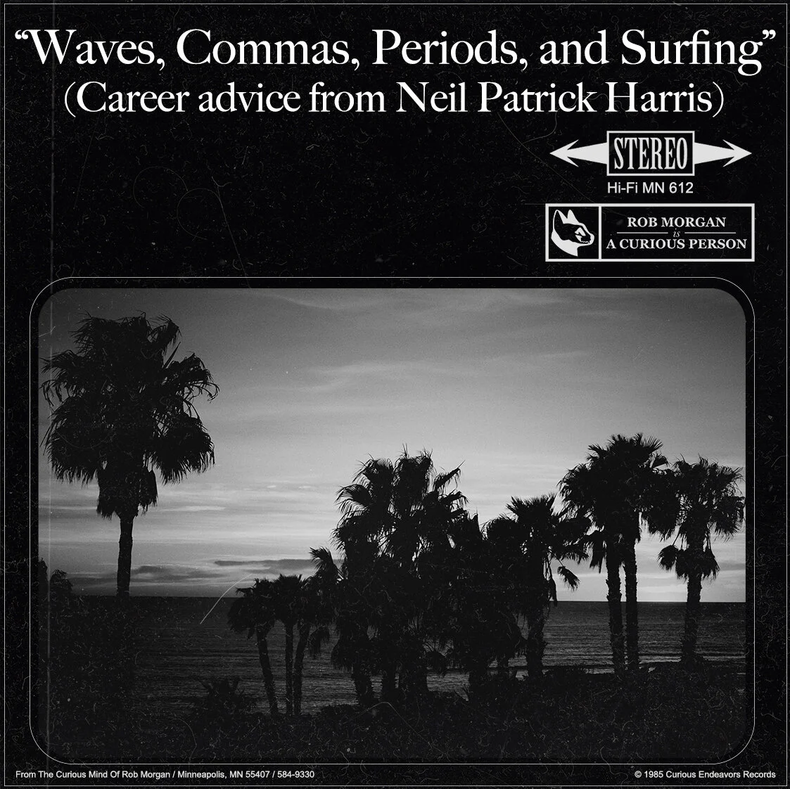 “Waves, Commas, Periods, and Surfing” (Career advice from Neil Patrick Harris)