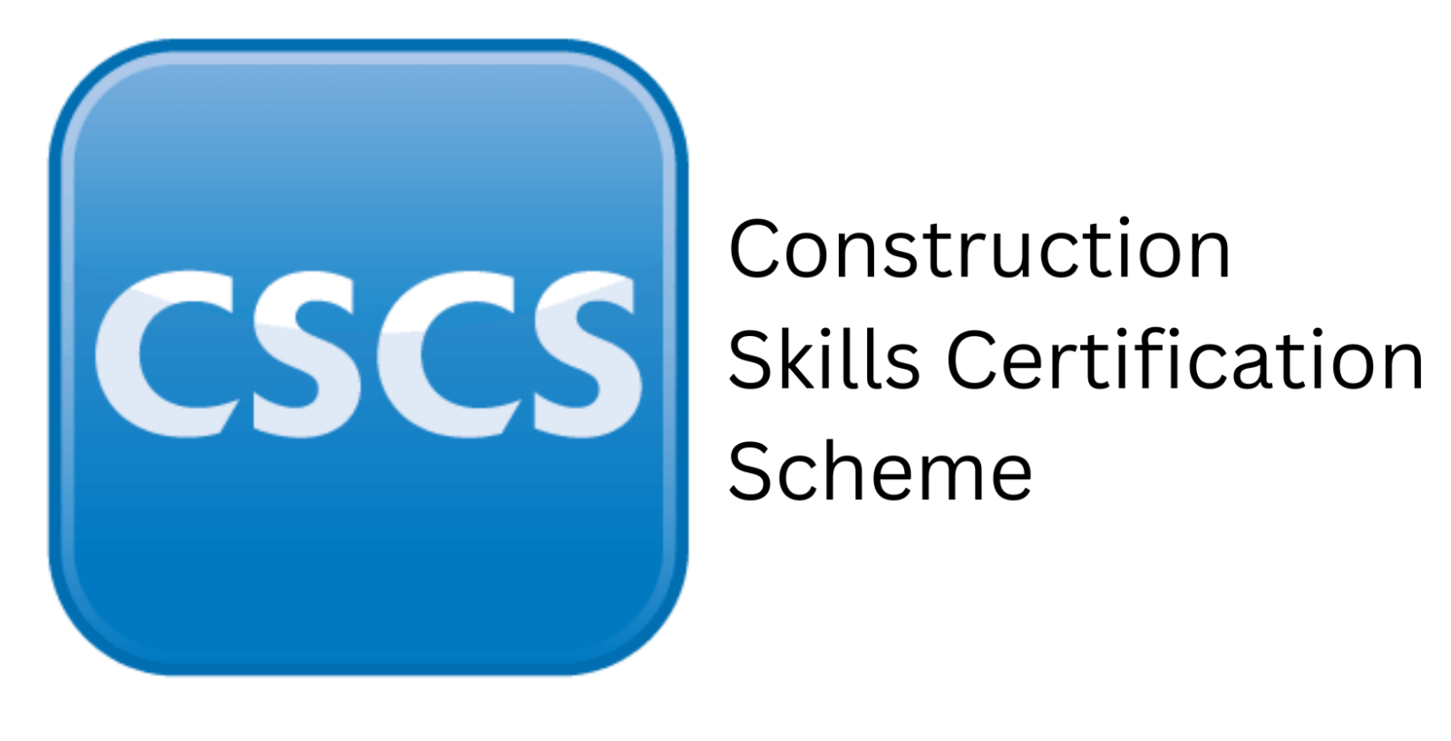 Blue square icon with rounded edges and the white text 'CSCS', next to black text reading 'Construction Skills Certification Scheme'.