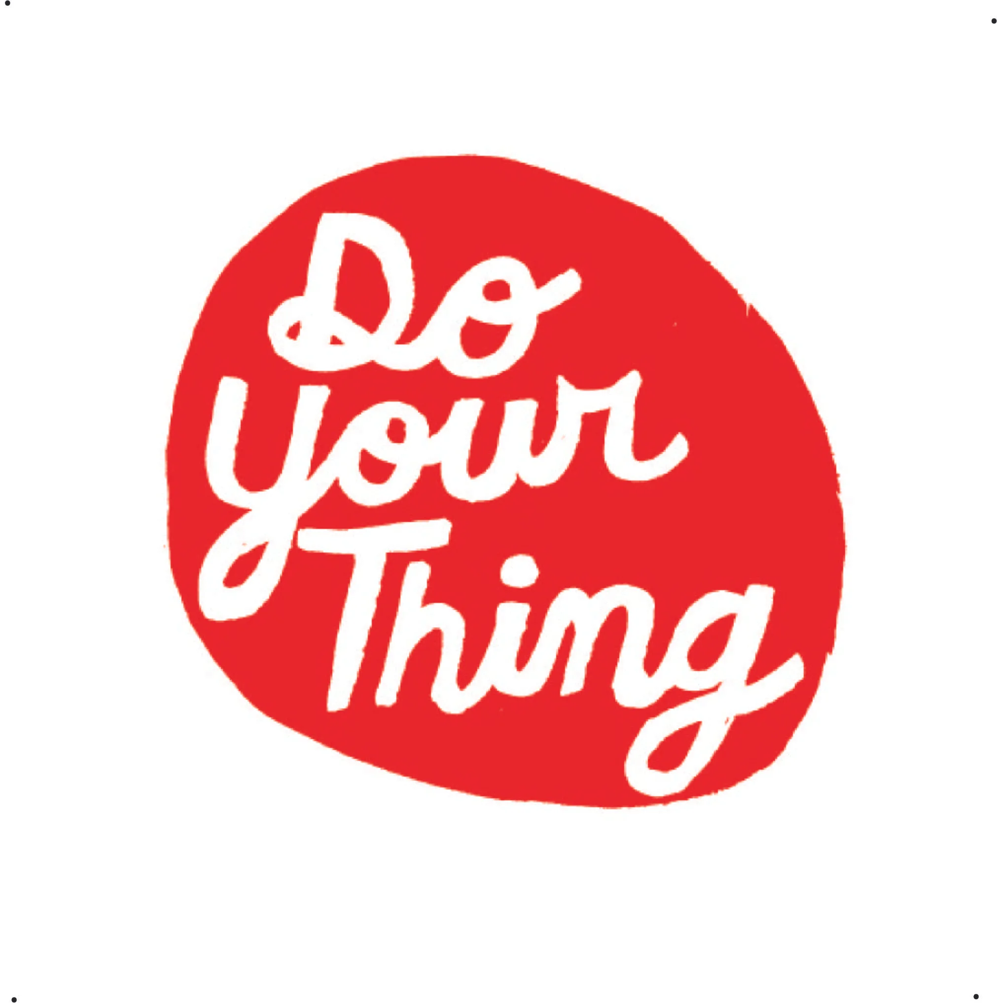 Do Your Thing