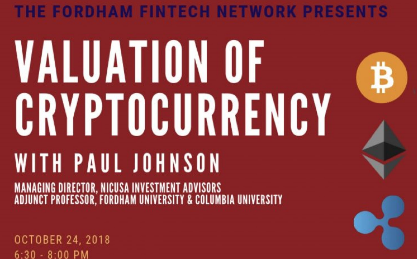 Fordham FinTech Network: Valuation of Cryptocurrency with Paul Johnson