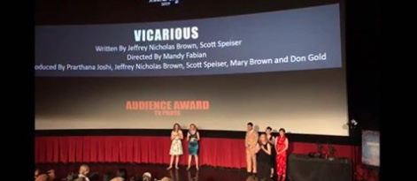 Vicarious win the Audience Award at the Dances With Films Film Festival!