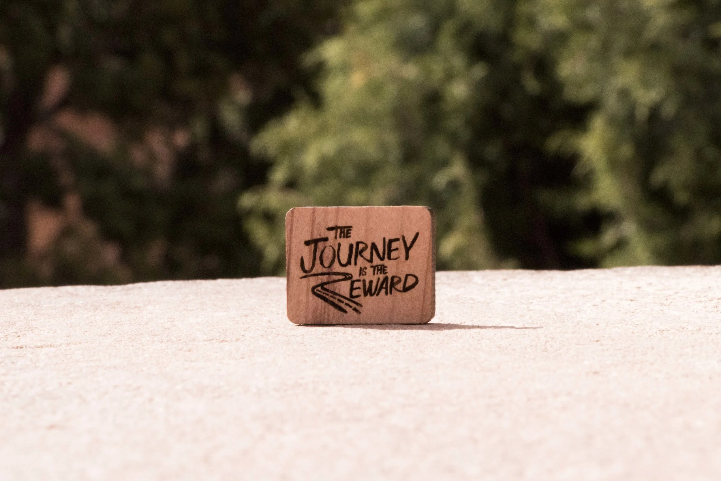 Journey is the Reward, Etch in Redwood