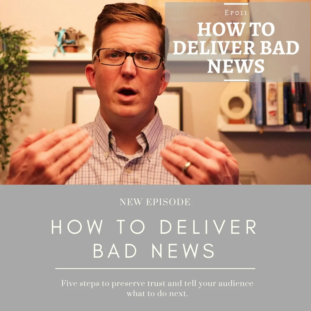 Tutorial: How To Deliver Bad News