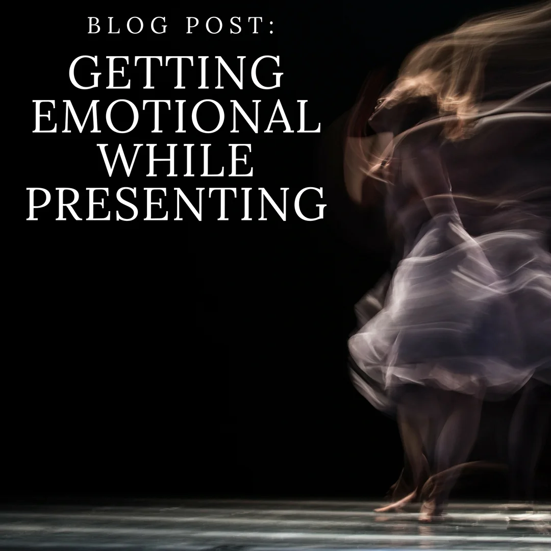 Getting Emotional While Presenting