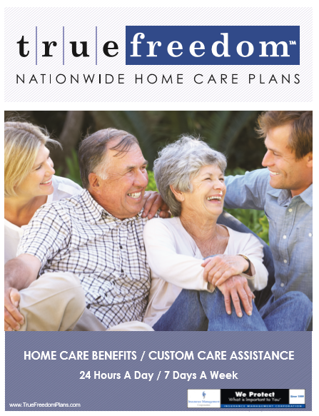 Insurance Management Corporation True Freedom Home Care Plans