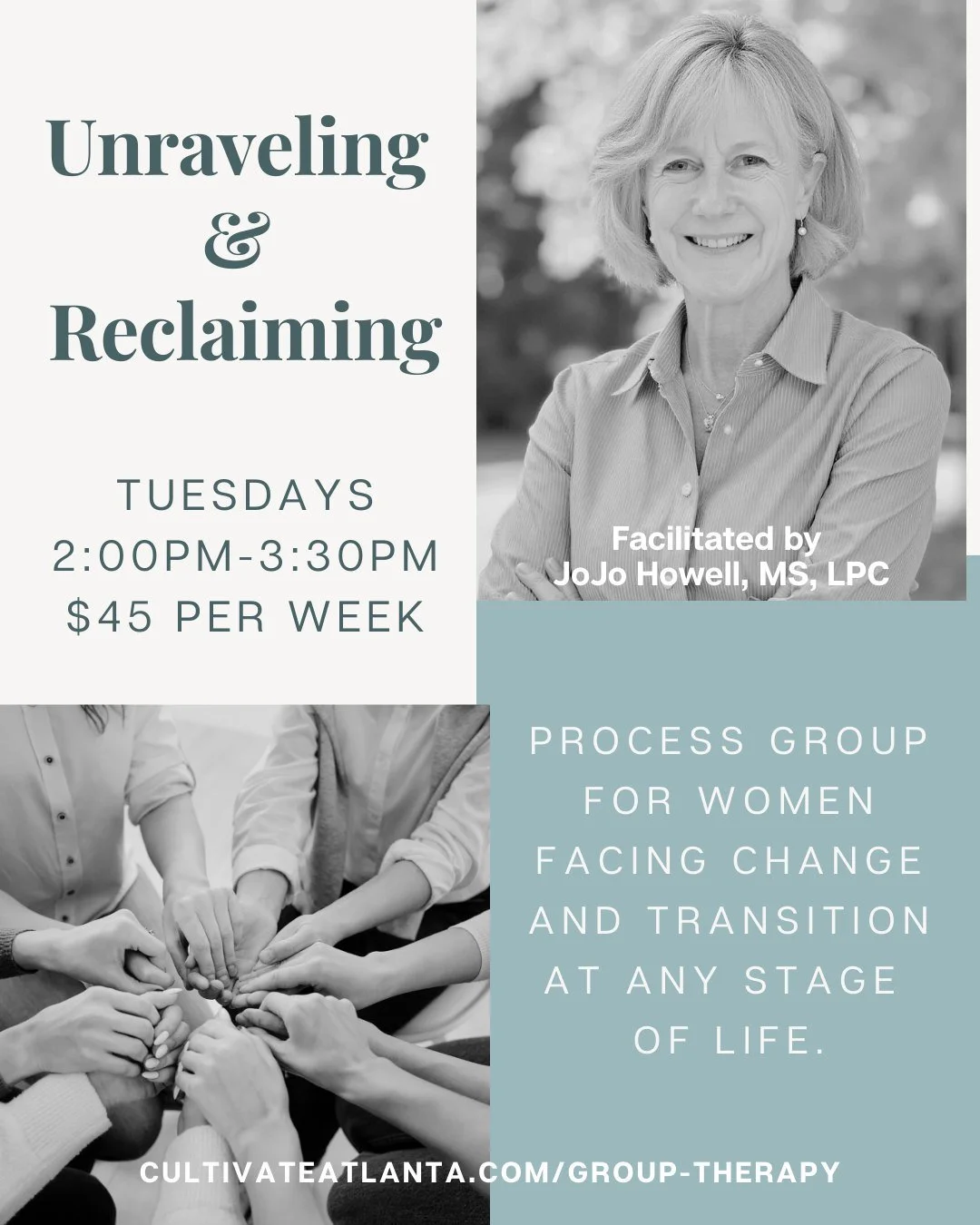 Are you going through a season of transition and would like a community of like minded women?  There are spots available in our Tuesday afternoon process group! 

Led by Cultivate therapist, JoJo Howell, MA, M.T.S., LPC, this process group will provi