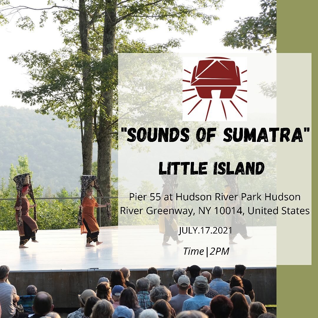 Check out &ldquo;Sounds Of Sumatra&rdquo; at Little Island 🙌🏼. #saungbudaya #indonesia #sumatra #nyc #littleislandnyc #dance #music #traditional
