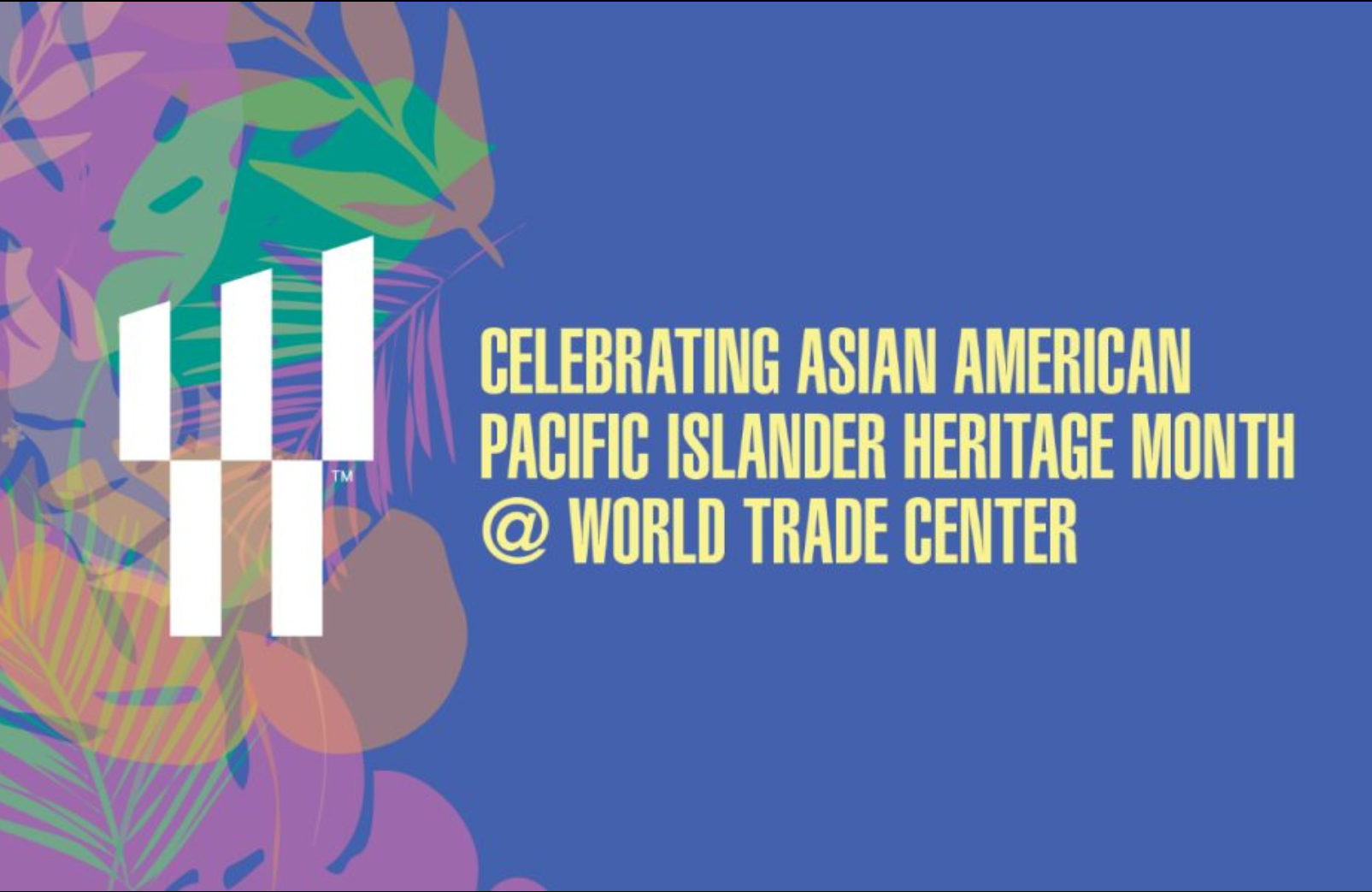 AAPI Celebration at the World Trade Center