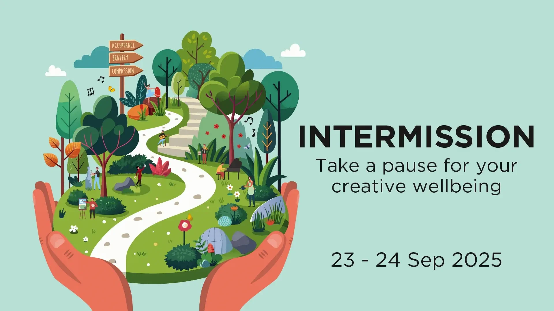 INTERMISSION Day 2: A Wellbeing Day for the Arts, 24 Sep 2025