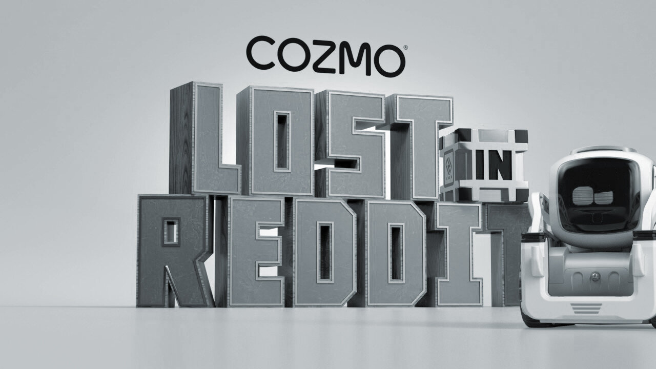 COZMO: LOST IN REDDIT#Soundtracking Reddit's First-ever Livestreamed Interactive Event