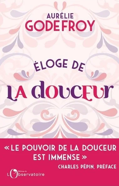 eloge de la douceur_aurelie godefroy.jpg