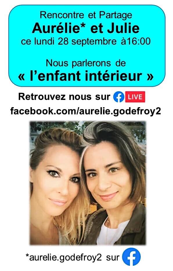 FACEBOOK LIVE consacré à « LA GUÉRISON DE L'ENFANT INTÉRIEUR » - Lundi 28 septembre 2020 – 16H00.
