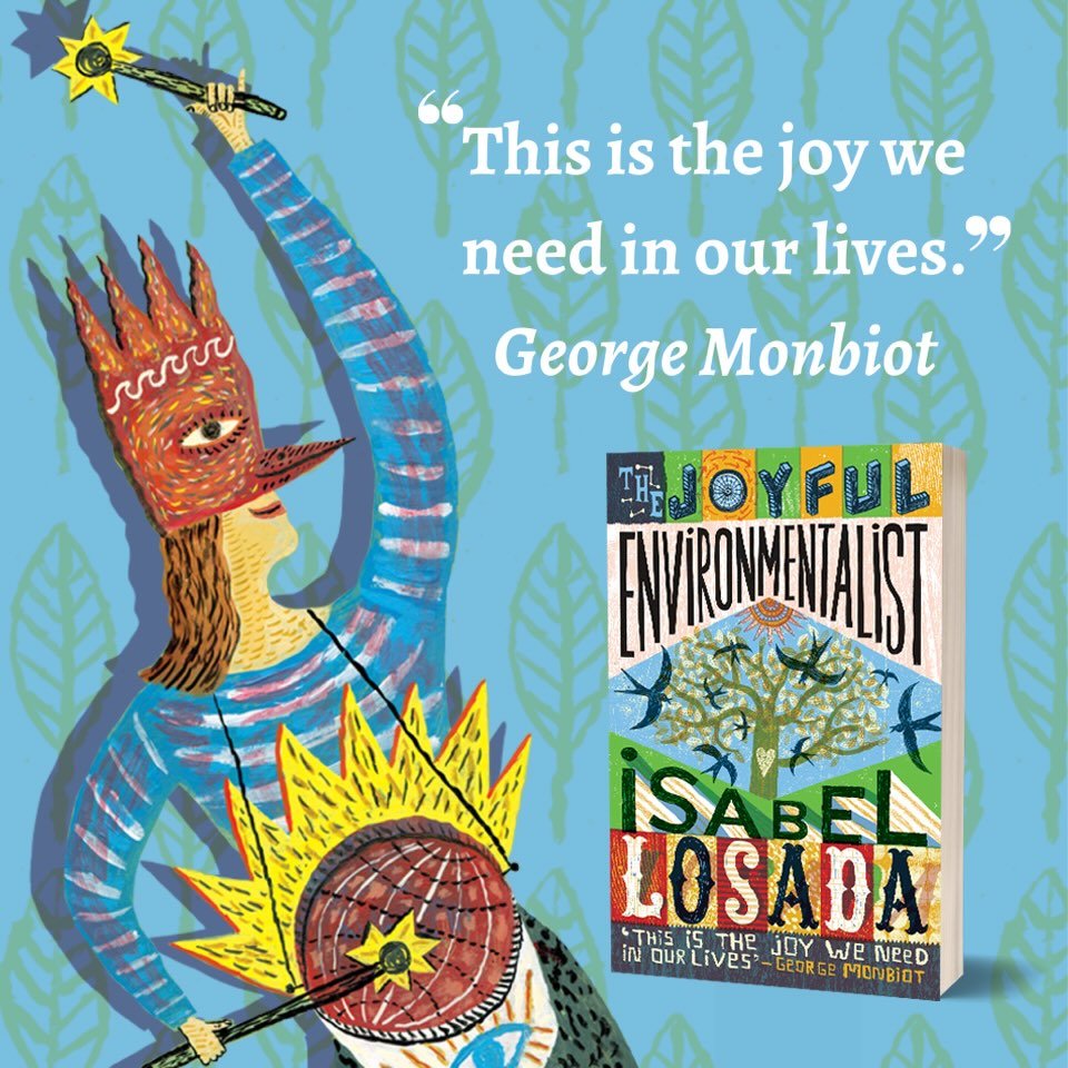The new edition- with still more solutions - if you&rsquo;re feeling burned out and beleaguered. A gift with sunshine and positive solutions for us and our planet. With thanks to @georgemonbiot for this powerful endorsement. 
Please support your loca