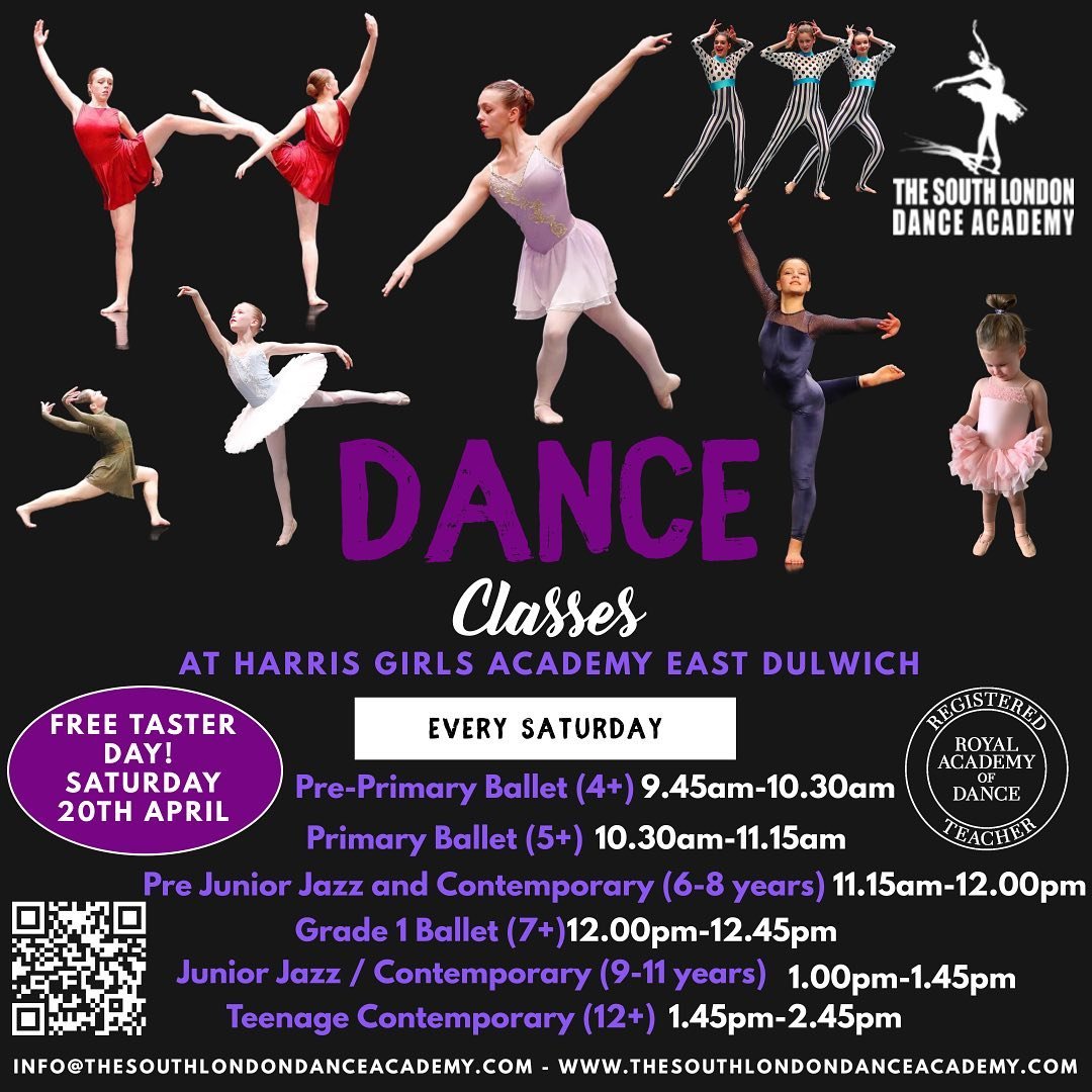 🌟Our dance classes are back this coming Saturday @ Harris Girls Academy East Dulwich

⭐️Ballet (RAD syllabus) - 4+ Years
⭐️Jazz + Contemporary - 6+ Years
⭐️Teenage Contemporary - 12+ Years

For more information or to book a 𝗙𝗿𝗲𝗲 taster class vis