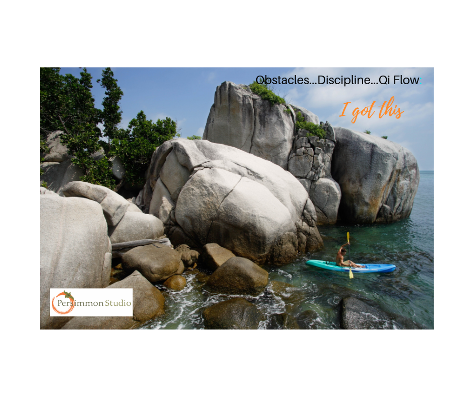 Obstacles Discipline Qi Flow_ I got this.png