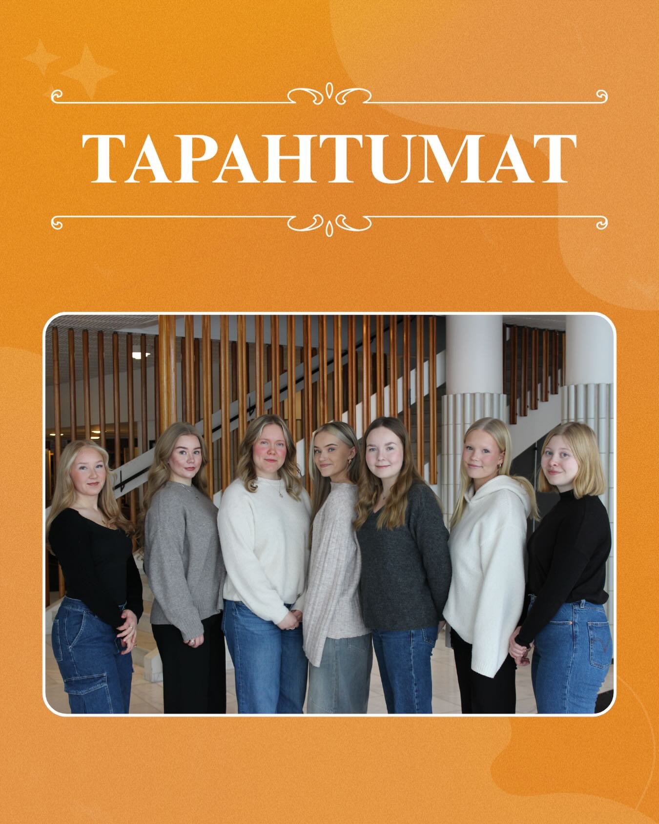 Seuraavaksi esittelyyn p&auml;&auml;see tapahtumajaosto!🪩

Tapahtumatiimiin kuuluvat tapahtumavastaavat Aino, Inka ja Sara, tapahtumatiimil&auml;iset Janette, Saga ja Laura sek&auml; kulttuurivastaava Joanna. Tapahtumatiimin teht&auml;v&auml; on j&a