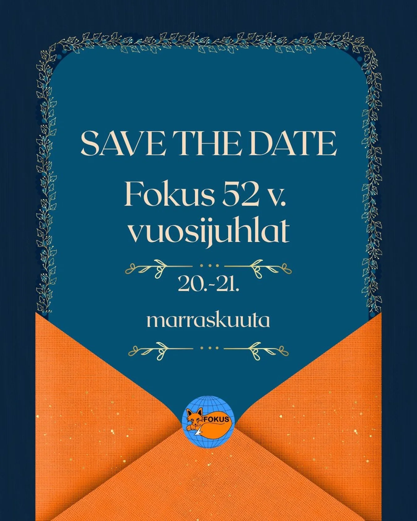(in English below)

SAVE THE DATE:
Fokuksen 52. vuosijuhlat j&auml;rjestet&auml;&auml;n 20.-21. marraskuuta 2026.

Merkkaa juhlap&auml;iv&auml; kalenteriin ja ole valmiina ihaniin juhlahetkiin! ✨

Lis&auml;&auml; infoa vuosijuhlista julkaistaan syksy
