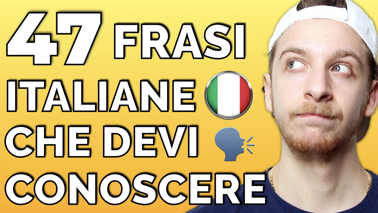 47 Frasi che ogni studente di italiano deve conoscere