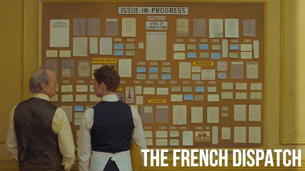 #847: The French Dispatch / Rushmore (Sacred Cow Revisited)