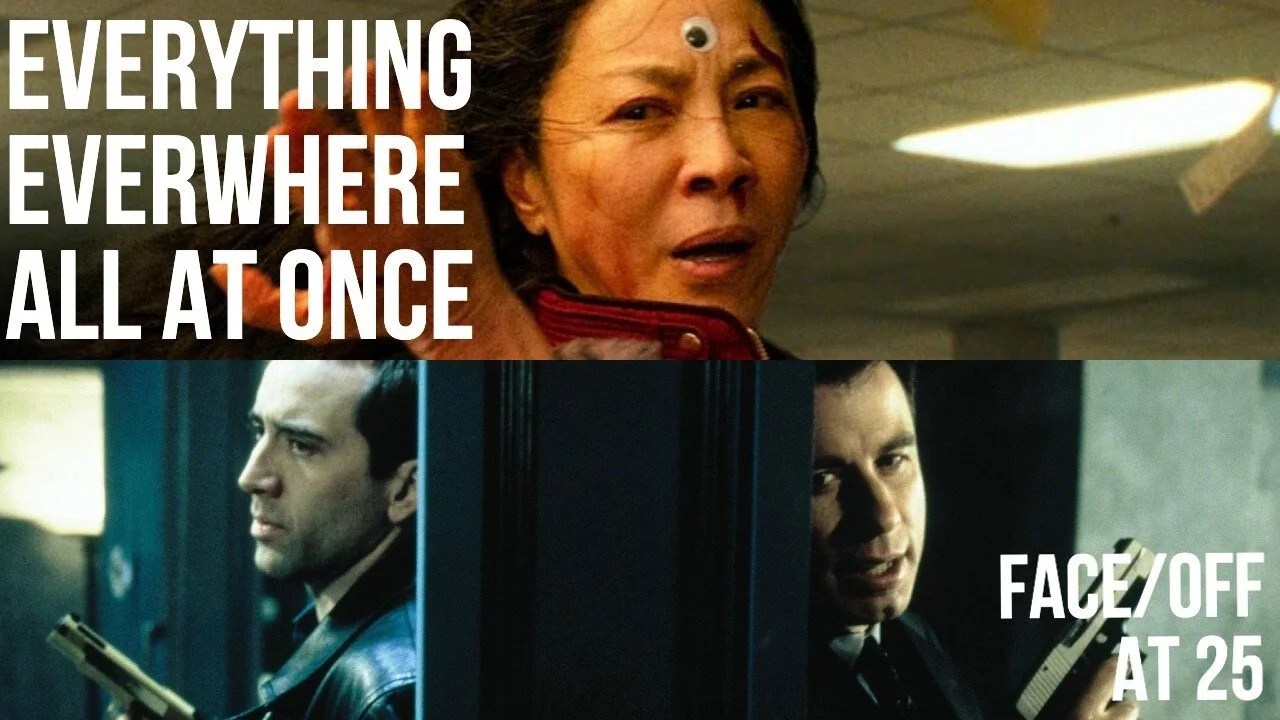 #869: Everything Everywhere All At Once/Face/Off at 25