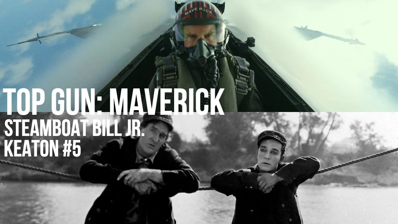 #875: Top Gun: Maverick / Steamboat Bill, Jr. / Hit the Road