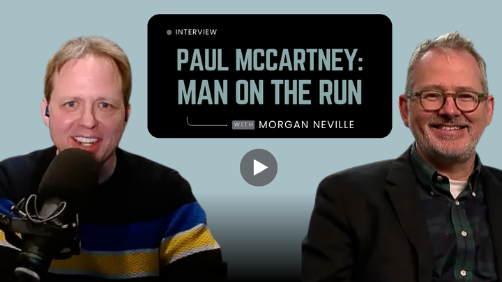 Bonus: Morgan Neville on Paul McCartney: Man on the Run