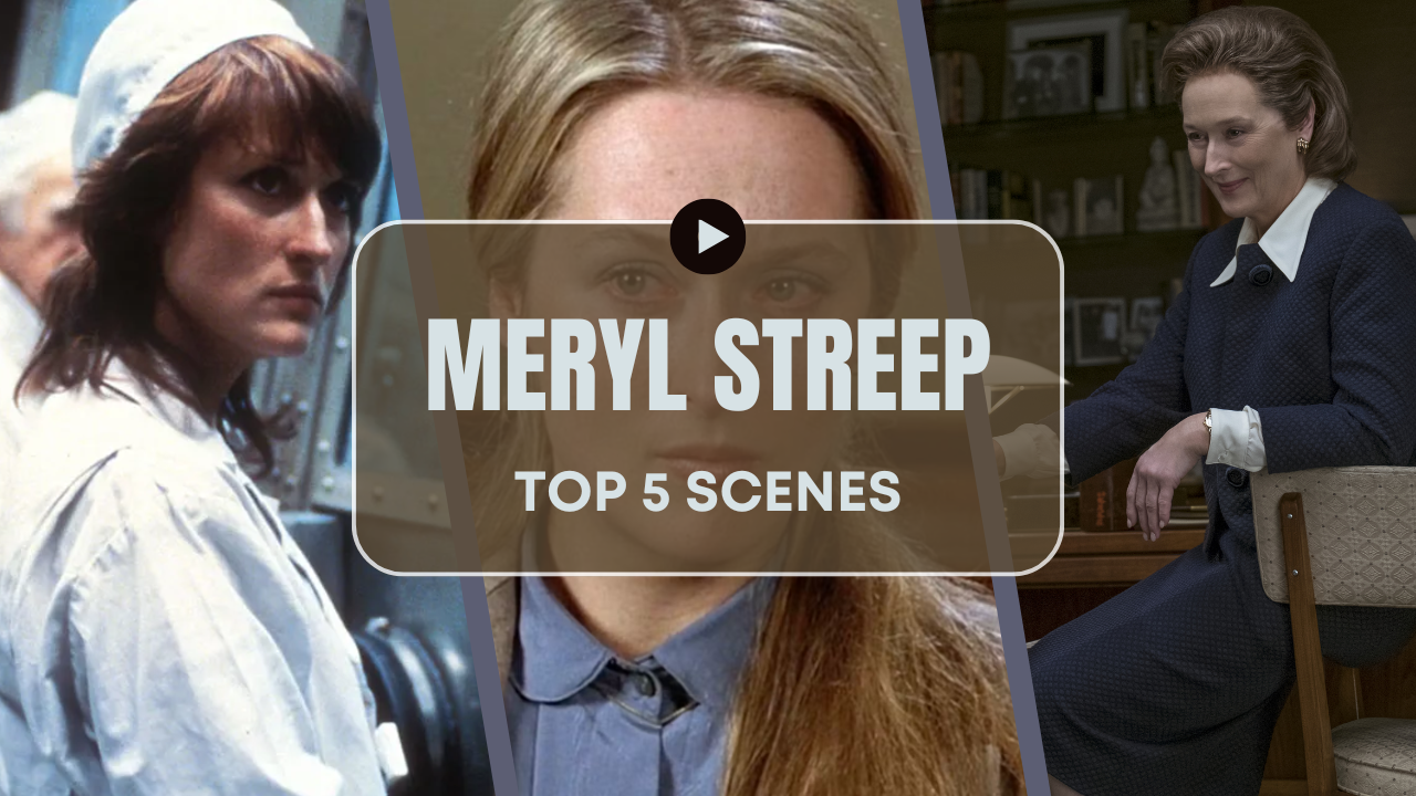 #1063: Top 5 Meryl Streep Scenes