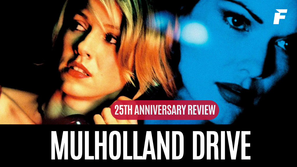 Mulholland Drive at 25, plus If I Go Will They Miss Me and You Had to Be There | #1083