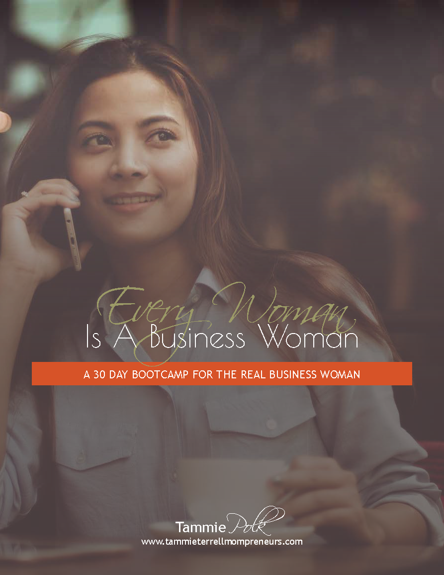 Every Woman Is a Business Woman Boot Camp e-book