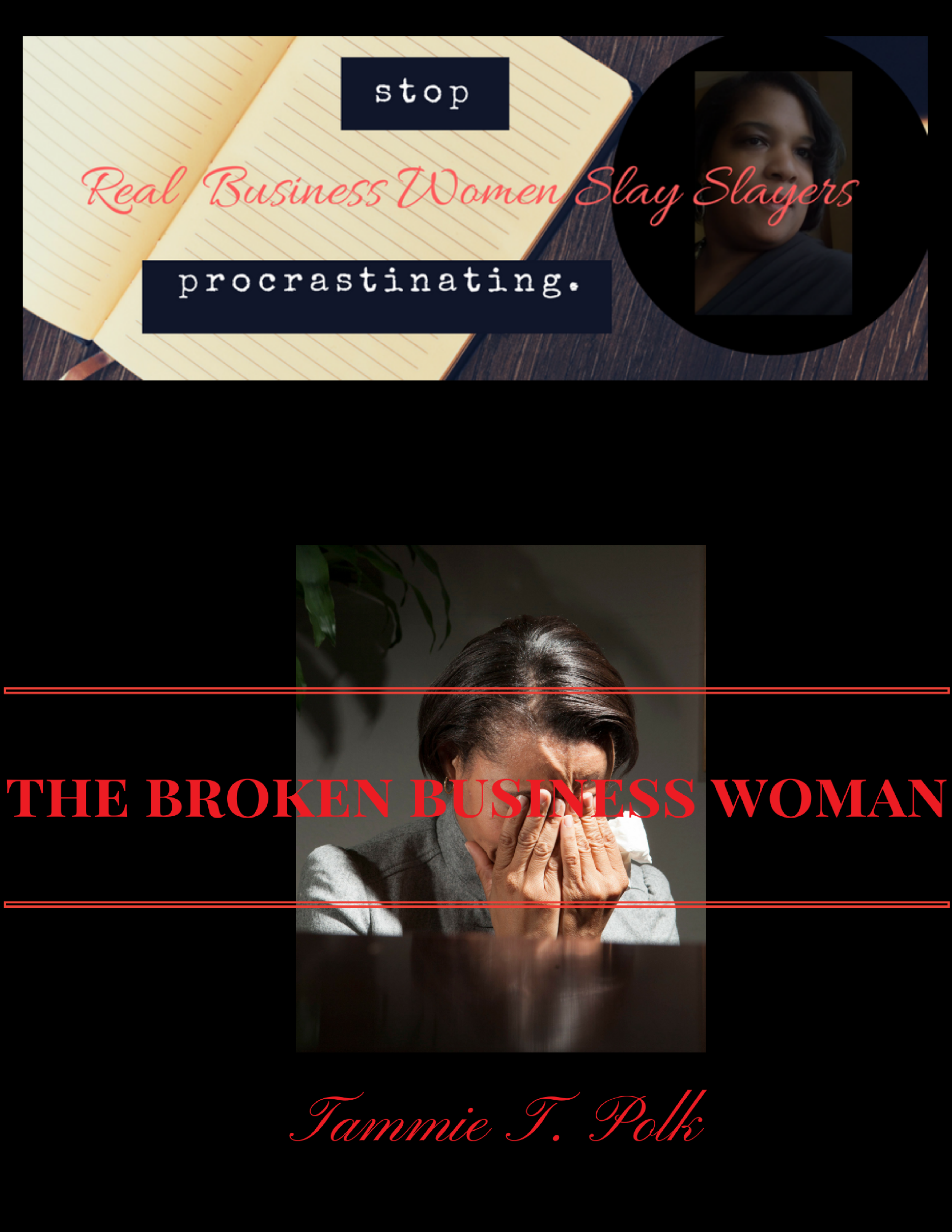 Real Business Women Slay Slayers SuperBook Collection