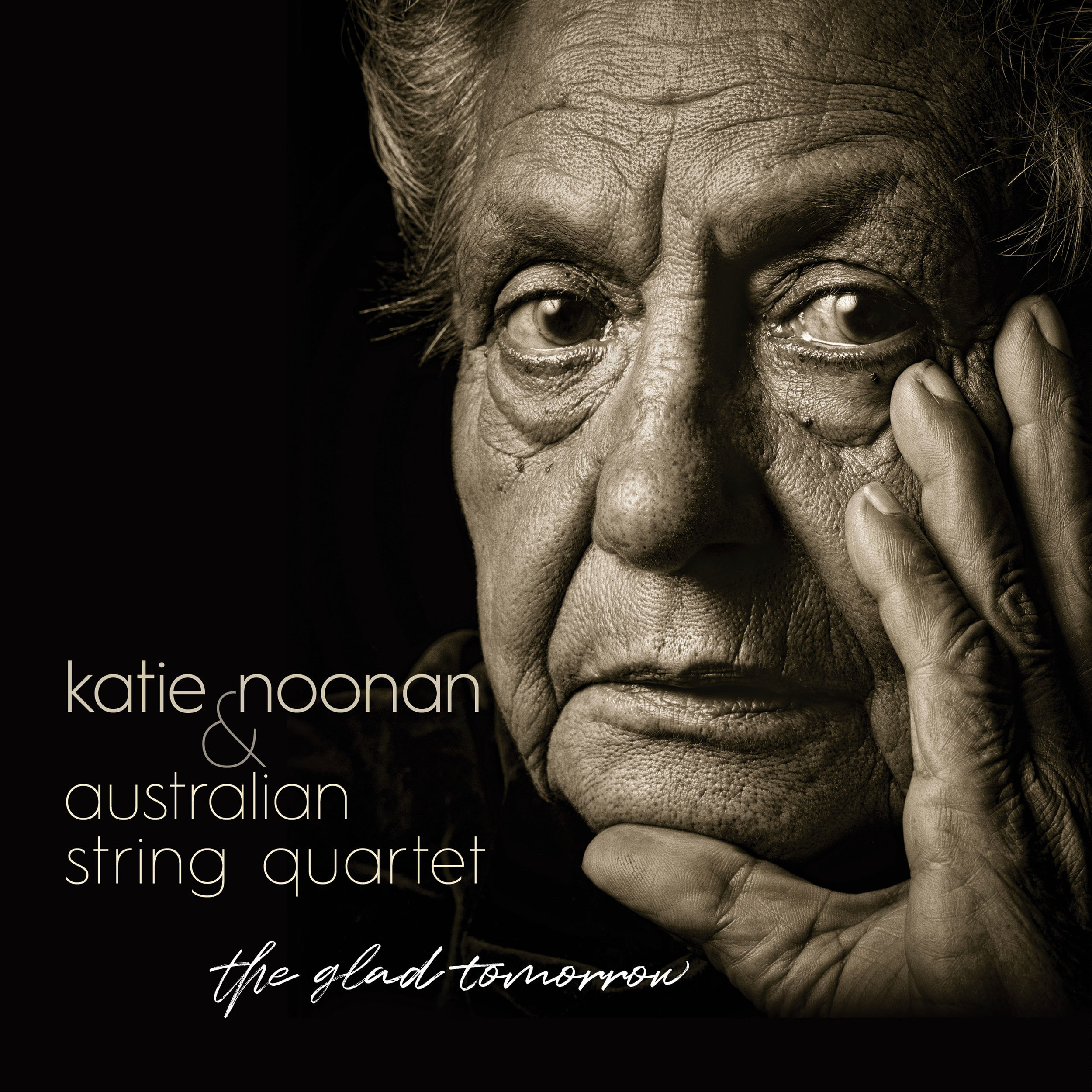 Katie Noonan &amp; Australian String Quartet - The Glad Tomorrow